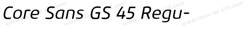 Core Sans GS 45 Regu字体转换